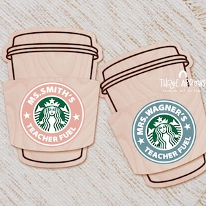 Teacher Appreciation Gift, End of Year Gift Idea, Teacher Gift Card Holder, Coffee Gift Card Holder, 1st Day of School, Last Day of School