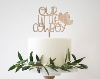 Our Little Cowboy Themed Cake Topper for Toddler Birthday Cake Topper Baby Cake Topper Boy Girl Birthday Decor Baby shower Cake Topper