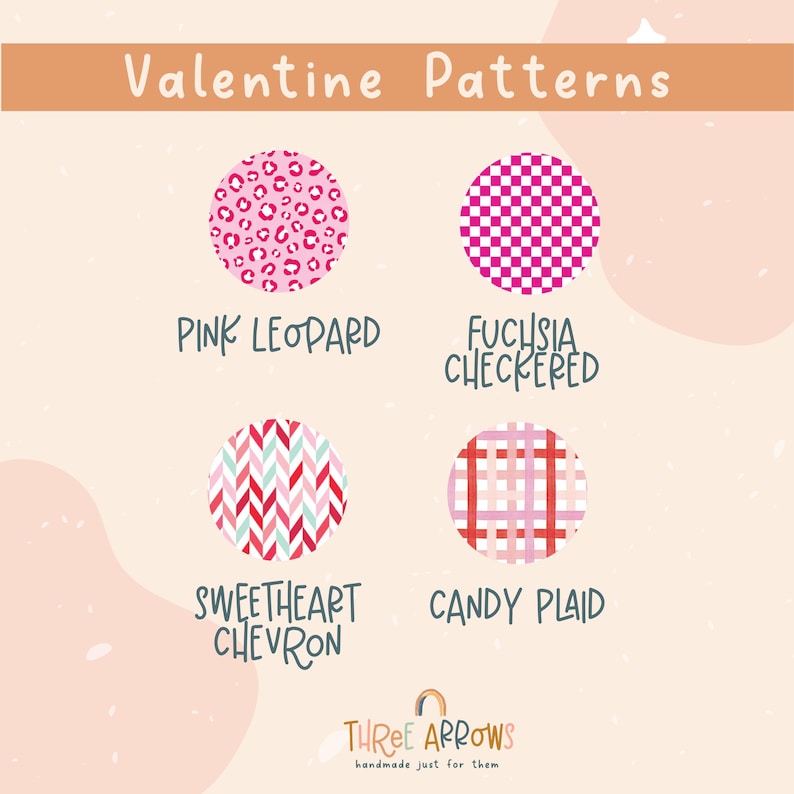 Puede incluir: Gr&aacute;fico con cuatro patrones de San Valent&iacute;n: estampado de leopardo rosa, cuadros fucsia, gal&oacute;n de enamorados y cuadros de caramelo. El texto "Valentine Patterns" est&aacute; en la parte superior, con los nombres de los patrones debajo. El logotipo de Three Arrows est&aacute; en la parte inferior.
