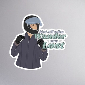 All who wander are not lost | Motorcycle Sticker