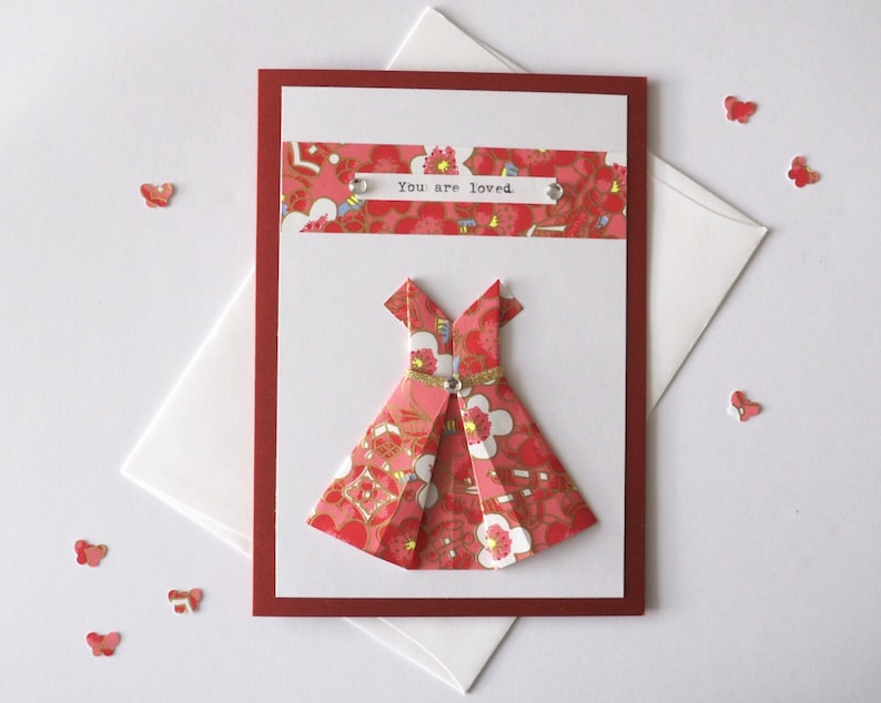 Encouragement Hand-typed Origami dress Birthday card A6 Handmade card Love card Japanese chiyogami Blank card You are Loved