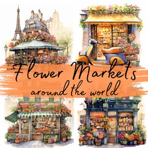 Flower Markets around the World, Watercolor, clipart, 50 PNG files, Venice Rome Paris Greece London Cairo Istanbul Amsterdam Barcelona NYC