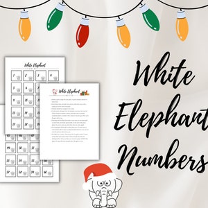 May include: White Elephant Numbers printable game with a white elephant wearing a Santa hat and holding a gift box. The printable includes numbers 1-60.