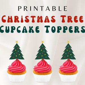Christmas Cupcake Toppers, DIY Party Cupcake Toppers - Christmas Tree Cupcake Toppers -Print at Home - Party Cupcake Toppers,Christmas Party