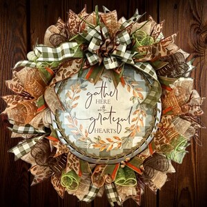 Gather Here With Grateful Hearts, Rustic Farmhouse, wreath, Fall, Neutral