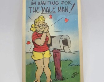 Girls Night Humor “I’m Waiting for the MALE Man” Vintage Blank Postcard - Funny Humor Postcard - Thinking of You Postcard