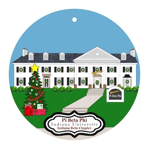 Pi Beta Phi Sorority House in Bloomington, Indiana Christmas Ornaments - Indiana Beta Chapter - ΠΒΦ - Pi Phi - PBP - Bloomington, IN