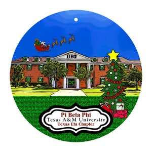 Pi Beta Phi Sorority House at Texas A&M University Christmas Ornament - Texas Eta Chapter - ΠΒΦ - Pi Phi - TX - Free Shipping!!