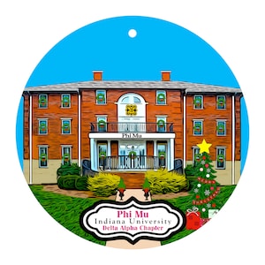 Phi Mu Sorority House at Indiana University Christmas Ornaments - Delta Alpha Chapter - ΦΜ - IU - Bloomington, IN - Free Shipping!!!