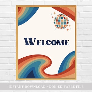 Welcome 70&#39;s Retro Themed Disco Party Supplies, Disco Ball Birthday Decor Printable, Last Disco Bachelorette Party, Groovy Disco Wall Art