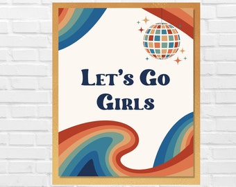 Let's Go Girls 70's Retro Themed Disco Party Supplies, Disco Ball Birthday Decor Printable, Last Disco Rainbow Bachelorette Party, Disco Art