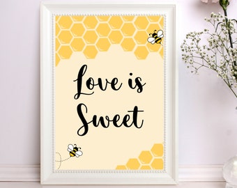 Love is Sweet, Bumble Bee Printable, Baby Shower, Wedding Shower, Honey Bee Theme, Bees, Bee Baby Shower, Printable Bee Sign, Bee Party
