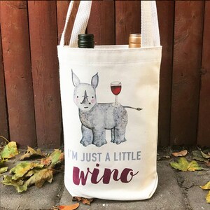 Organic Cotton Wine Bag / Tote I'm just a little wino black rhino, give back, eco-friendly, wine lover, wildlife conservation, rhinos image 4