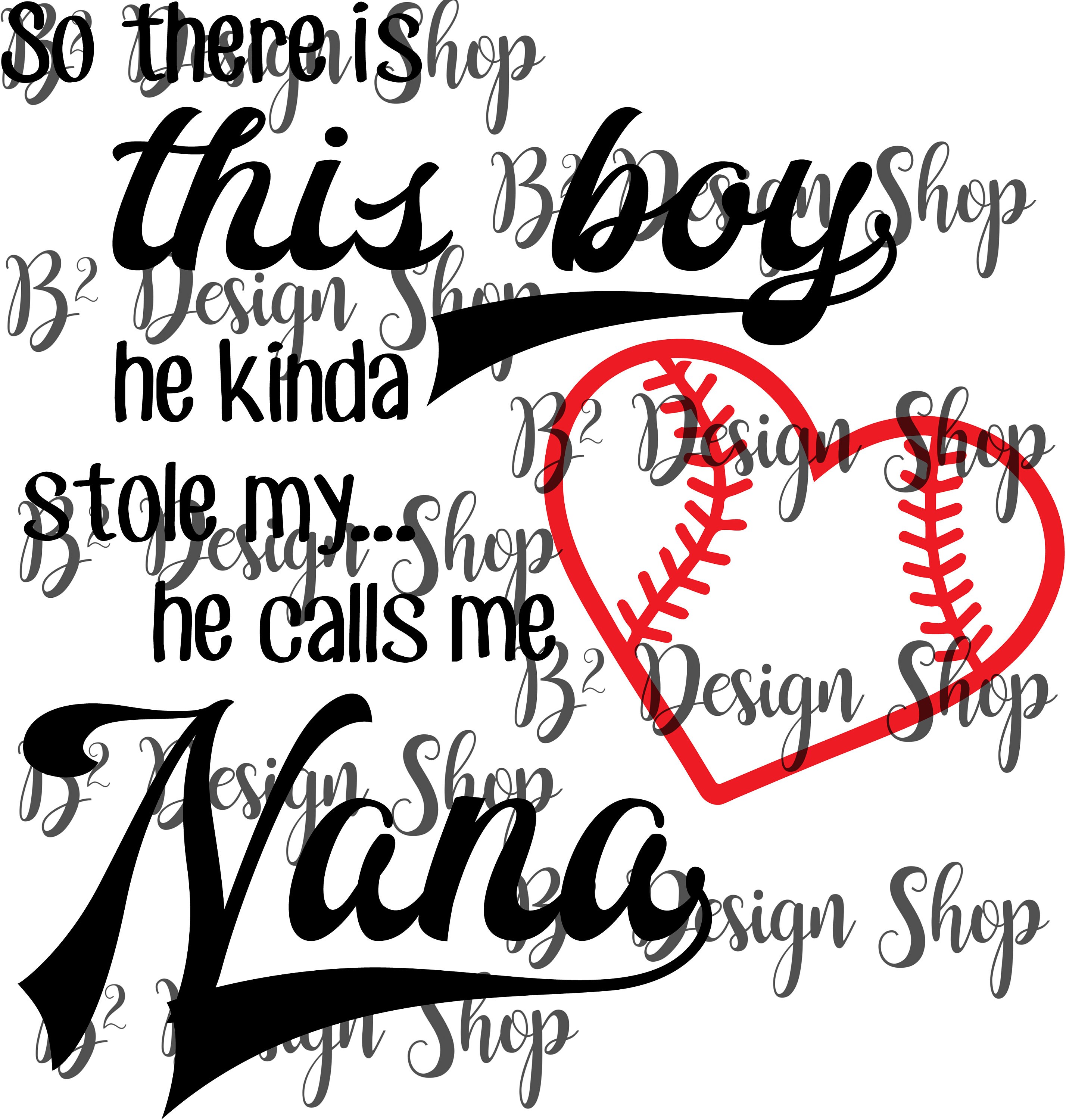 Download So there is this boy... baseball Nana SVG file can | Etsy