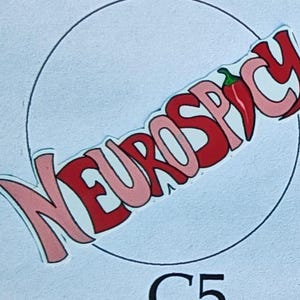 Neurospicy Funny Neurodivergent 2.5&quot; Vinyl Sticker