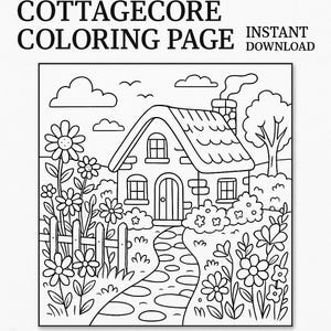 Cottagecore Coloring Page | Printable Coloring Sheet | Cozy Cottage Garden | Relaxing Adult Coloring Page | Instant Download