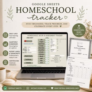 May include: A laptop displays a homeschool tracker with the text "Homeschool Tracker." The image includes a report card, certificate, and a cup of coffee. The tracker helps to stay organized, track progress, and celebrate every step.