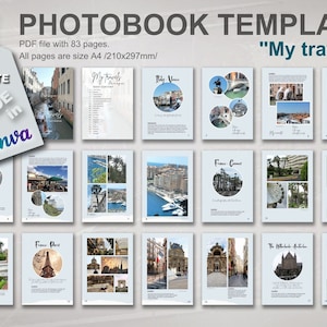 May include: A photobook template with the title "My travels" on the cover. The template is made in Canva and includes 83 pages, each measuring A4 (210mm x 297mm). The template features photos of various travel destinations, including Venice, Italy, Nice, France, and Paris, France.