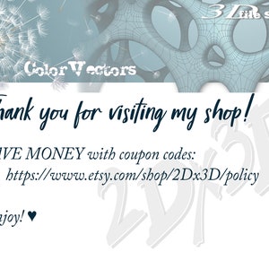 May include: A white background with blue text that says "Thank you for visiting my shop!" and "SAVE MONEY with coupon codes: https://www.etsy.com/shop/2Dx3D/policy". The text "Enjoy!" is also included with a heart symbol.