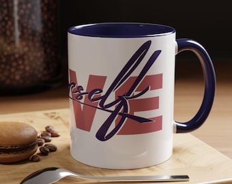 Taza de café "Ámate a ti mismo": Taza de cerámica inspiradora, Vaso con cita positiva