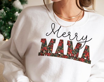 Merry mama sweatshirt, pretty christmas mama sweater, christmasy pattern mama pullover