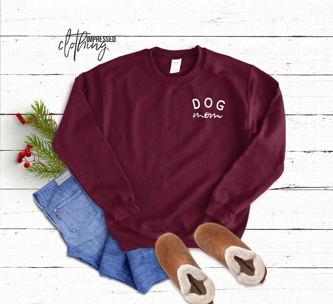 Dog Mom Sweater, Dog Lover Sweater, Dog Mom Sweatshirt, Pet Lover Crew