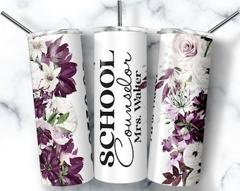 School Counselor tumbler cup with lid and straw, floral personalized tumbler, School Counselor Gifts, School Counselor Cup, School Counselor