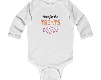 Here For The Treats- Halloween LS Baby Onesie