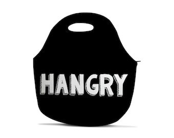 Hangry Lunch Bag - Neoprene Lunch Bag - Funny Lunch Bag - Insulated Lunch Bag