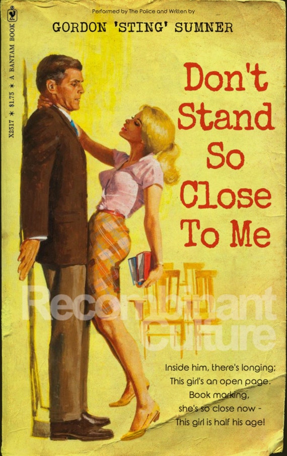 the-police-don-t-stand-so-close-to-me-retro-pulp-etsy