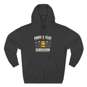 Middle Seat Survivor Hoodie | Airplane Seat Travel Humor image 3