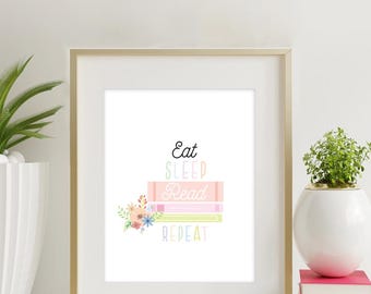 Eat Sleep Read Repeat Art Print, Bookish Wall Art (Digital Download)