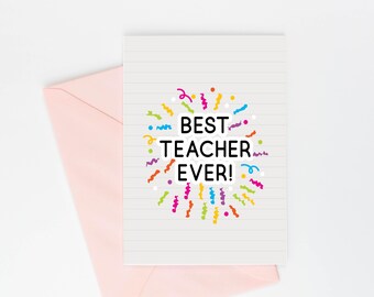 Best Teacher Ever Card, Teacher Appreciation, Thank You Gift for Teacher, End of school Thank You card, Educator Retirement card