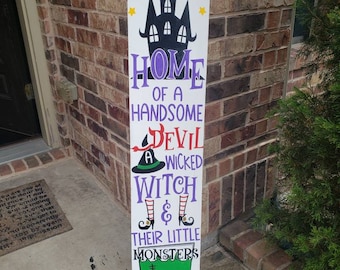 Home of the Wicked Witch / Her Handsome Devil / And All Their Little Monsters / Halloween Sign with Bow / Large Front Door Witch Wood Sign