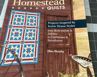 American Homestead Quilts Quilt Pattern Book Ellen Murphy