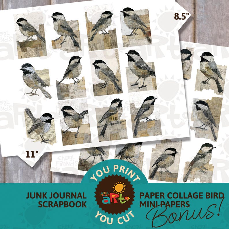 May include: A collection of paper collage bird mini papers for junk journals. The papers feature illustrations of birds with black caps and gray and brown feathers. The papers are 8.5" and 11" in size. The text on the image says "You Print, You Cut, Bonus!"