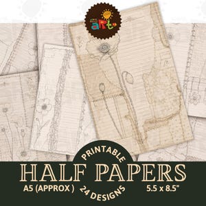May include: A collection of printable half papers featuring 24 designs with vintage-style floral illustrations, lined sections, and textured backgrounds. The papers are labelled as A5 size, approximately 5.5 by 8.5 inches, with poppy motifs.