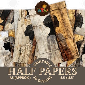 May include: A collection of printable half papers featuring a vintage aesthetic. The papers showcase silhouettes of women in black against a backdrop of aged textures in beige, brown, and gold. The papers are approximately 5.5 x 8.5 inches.