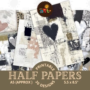 Op de afbeelding: Een verzameling bedrukbare halve vellen papier met abstracte ontwerpen. De papieren hebben verschillende texturen, waaronder harten, penseelstreken en handgeschreven tekst. Elk papier meet ongeveer 14 x 21,6 cm. De papieren zijn gelabeld met "Printable Half Papers" met "30 Designs".