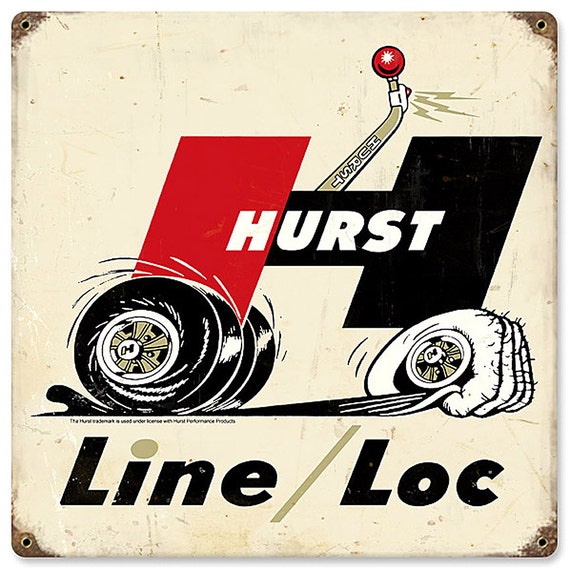 Hurst Line Loc Floor Shift Vintage Metal Sign Bbt 019 Etsy