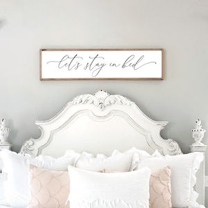 bedroom wall decor | let's stay in bed sign | wood sign for bedroom | master bedroom sign | farmhouse bedroom decor | wood framed sign