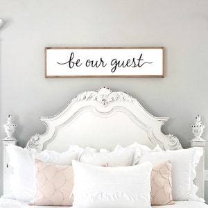 Guest room decor | be our guest sign | framed sign | home wall decor | farmhouse wall decor | farmhouse sign | D1