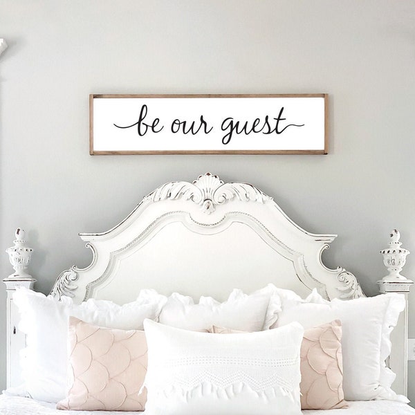 Guest room decor | be our guest sign | framed sign | home wall decor | farmhouse wall decor | farmhouse sign | D1