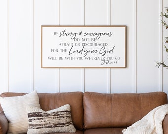 scripture wall decor | Be strong and courageous sign | living room decor| bible verse sign | Joshua 1:9 | bible verse sign