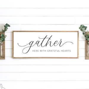 Gather here with grateful hearts sign | gather sign | dining room sign | sign for kitchen | dining room wall decor