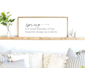 Spring decor | spring is a lovely reminder | wood sign | living room decor | wood framed sign | farmhouse decor