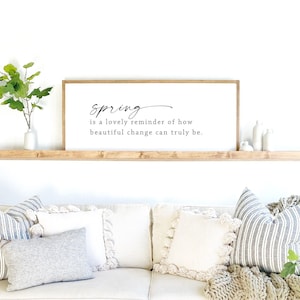 Spring decor | spring is a lovely reminder | wood sign | living room decor | wood framed sign | farmhouse decor