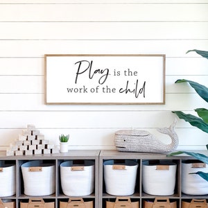 Play is the work of the child sign | playroom sign | kids room decor | kids playroom sign | playroom wall decor | play room decor