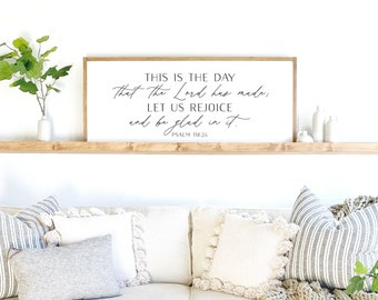 scripture wall decor | this is the day that the Lord has made  sign | living room decor| bible verse sign | Psalm 118:24 | bible verse sign