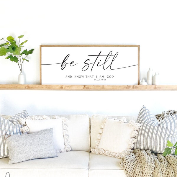 scripture wall decor | be still and know sign | living room decor | bible verse sign | Psalm 46:10 | bible verse sign